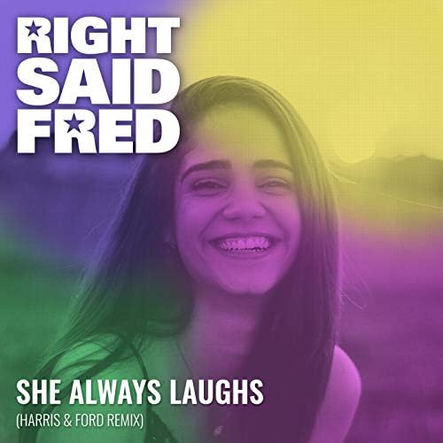 She Always Laughs (Harris & Ford Remix)